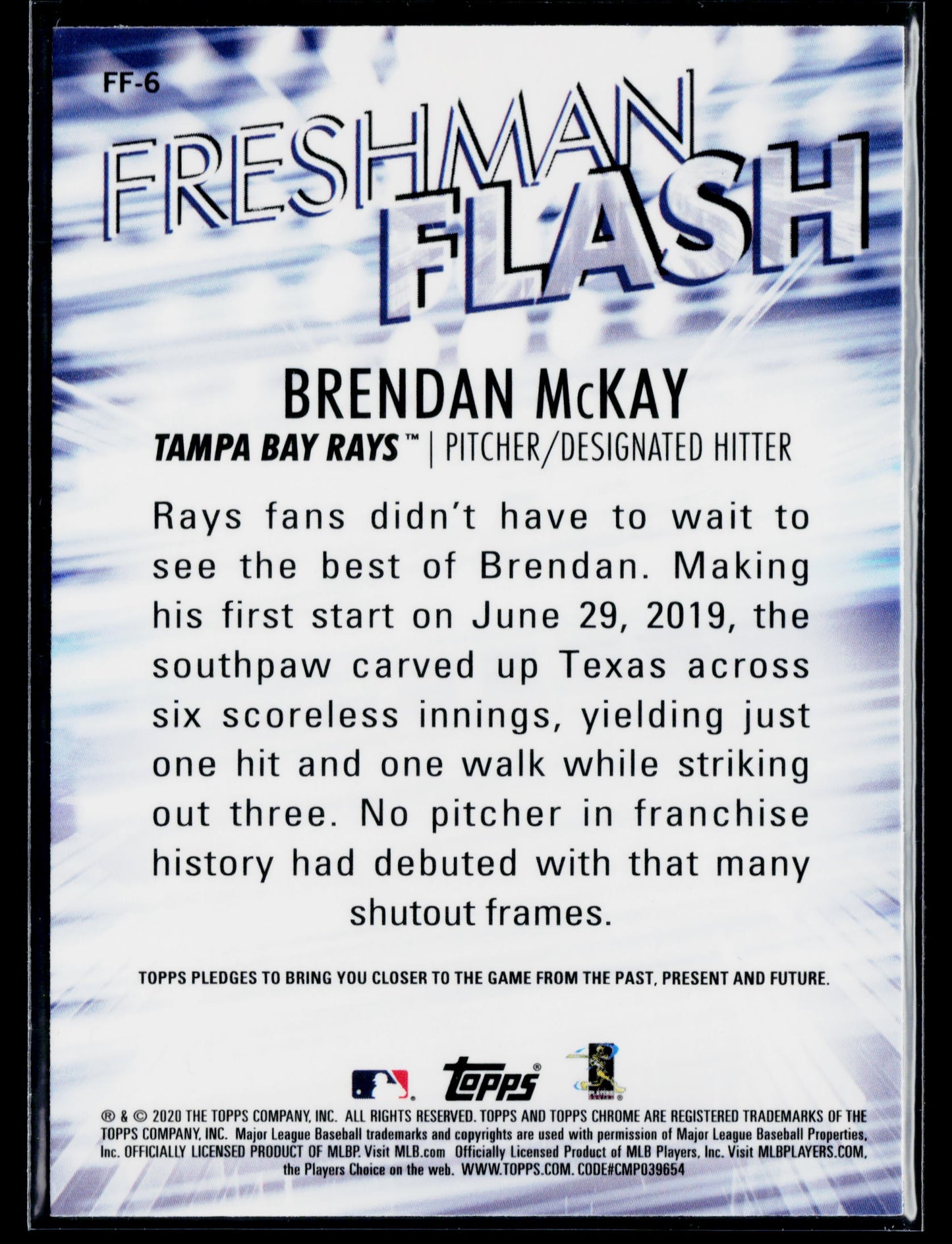 2020 Topps Chrome Brendan McKay Freshman Flash #FF-6