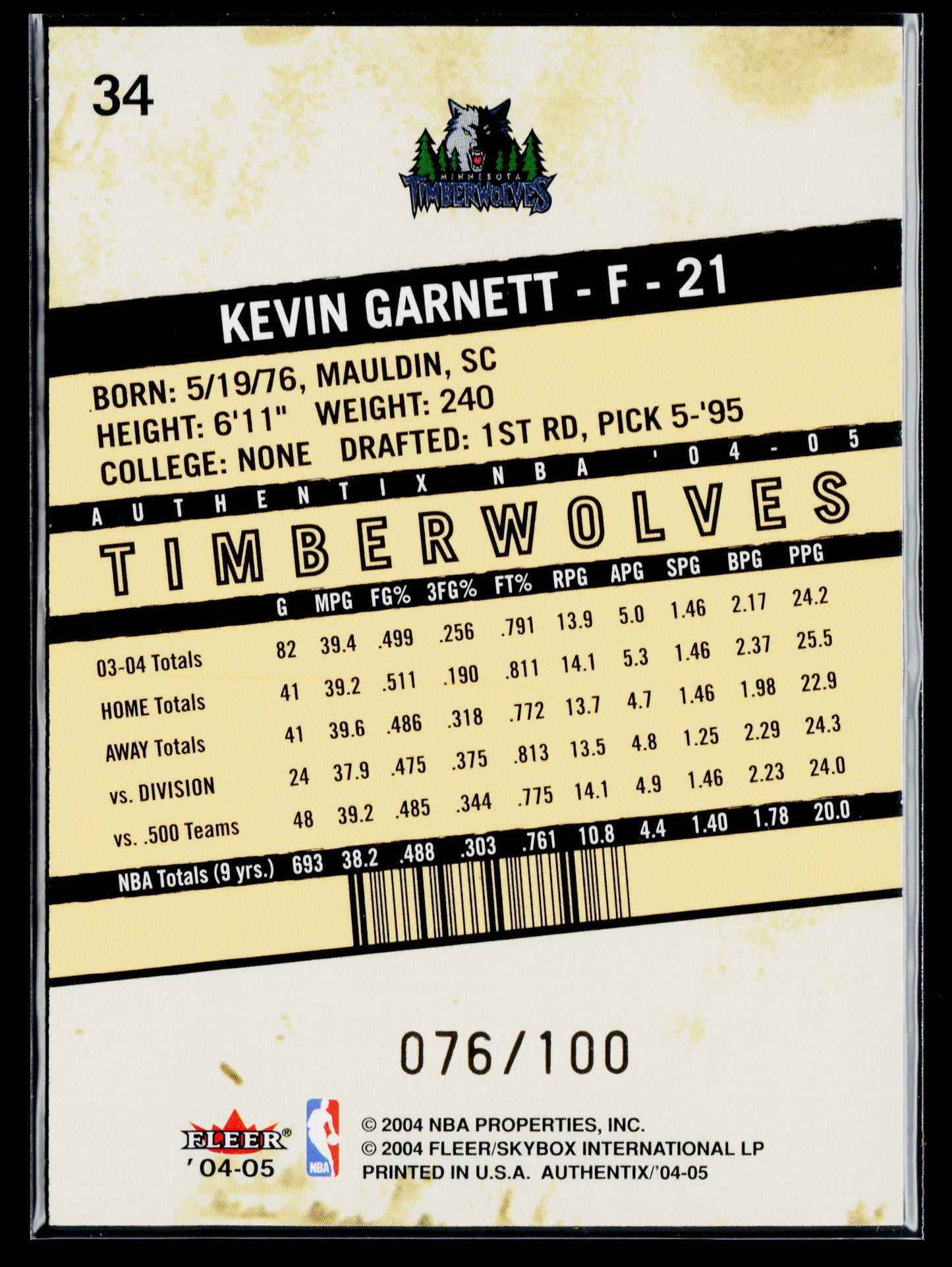 2004-05 Fleer Authentix Kevin Garnett General Admission #/100 #34