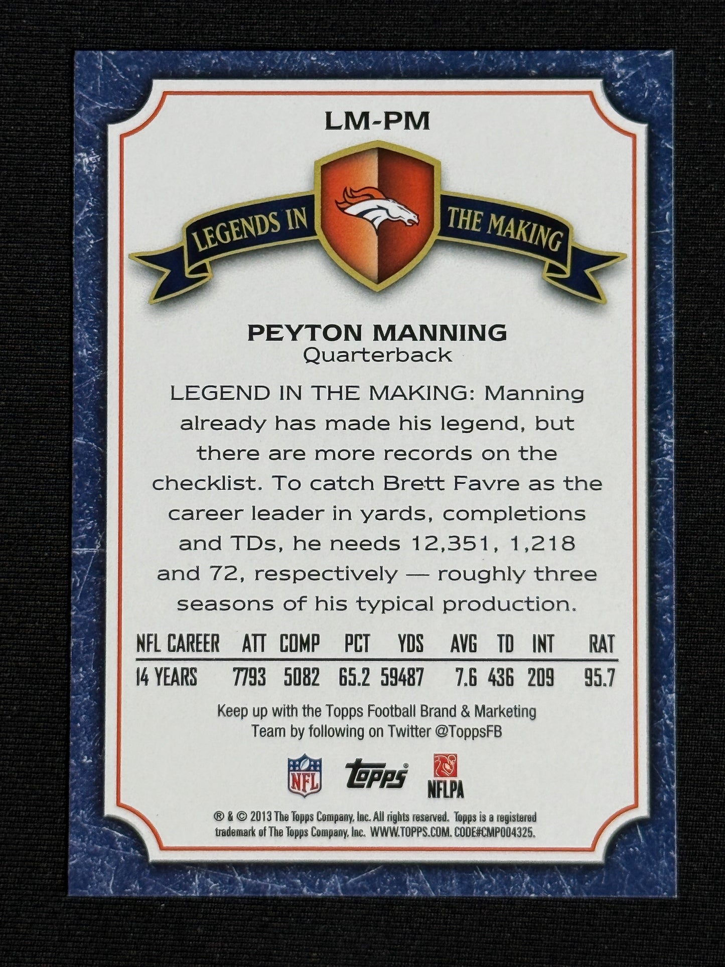 2013 Topps Peyton Manning Legends in the Making #LM-PM