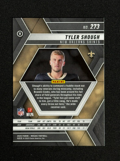 2025 Panini Mosaic Tyler Shough Rookie #273