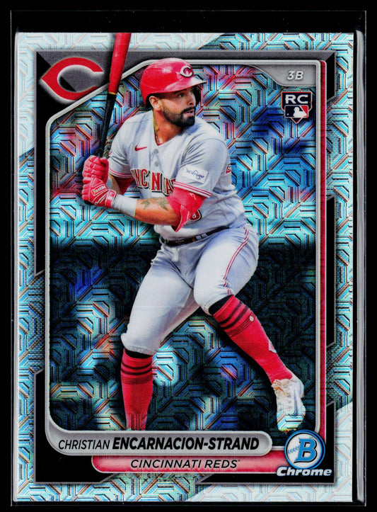 2024 Bowman Chrome Christian Encarnacion-Strand Rookie Mojo Refractors #91