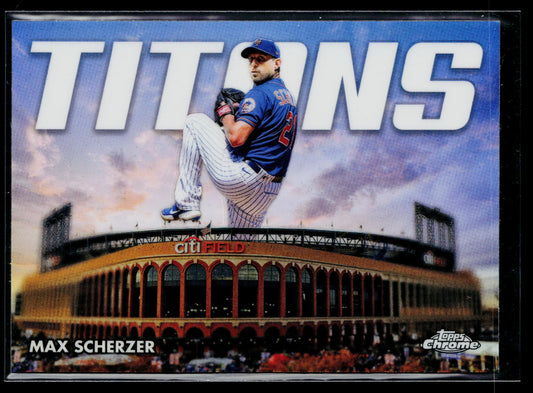 2023 Topps Chrome Max Scherzer Titans #CT-4