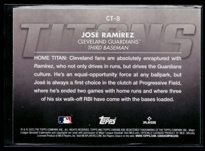 2023 Topps Chrome José Ramírez Titans #CT-8