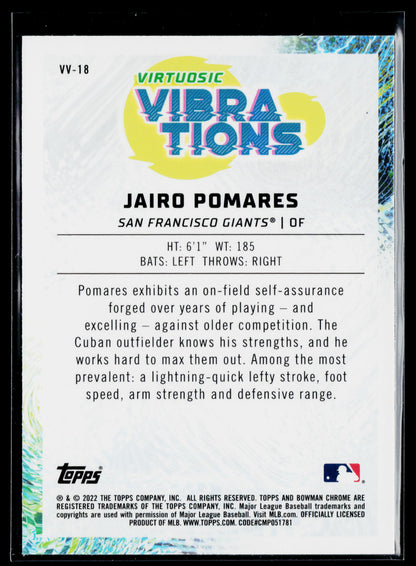2022 Bowman Jairo Pomares Virtuosic Vibrations #VV-18