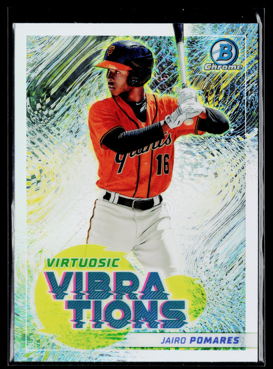 2022 Bowman Jairo Pomares Virtuosic Vibrations #VV-18