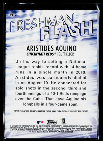 2020 Topps Chrome Aristides Aquino Freshman Flash #FF-2