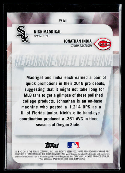 2018 Bowman Draft Nick Madrigal / Jonathan India Recommended Viewing #RV-MI
