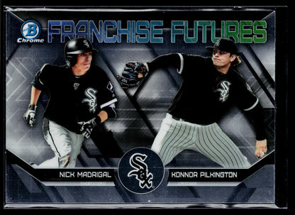 2018 Bowman Draft Nick Madrigal / Konnor Pilkington Franchise Futures #FF-CWS