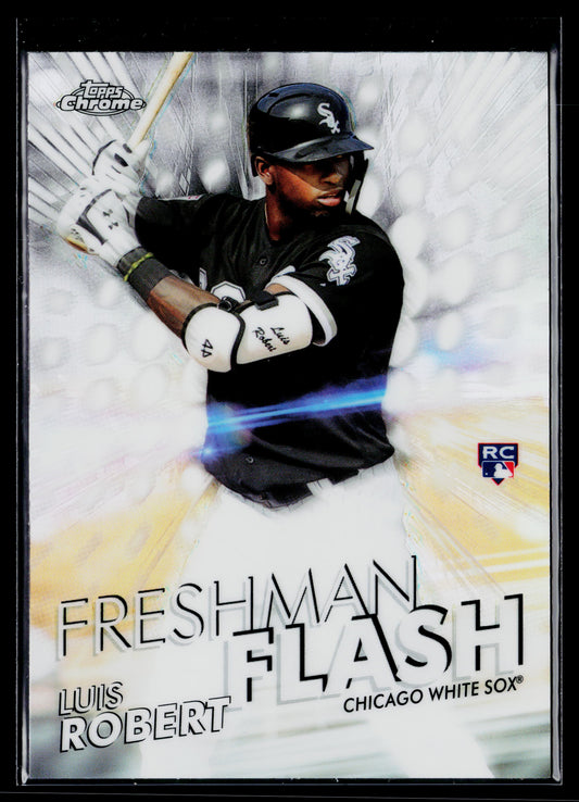 2020 Topps Chrome Luis Robert Freshman Flash #FF-5