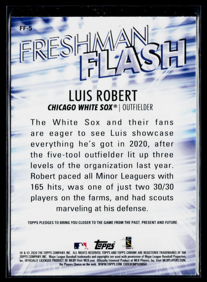 2020 Topps Chrome Luis Robert Freshman Flash #FF-5