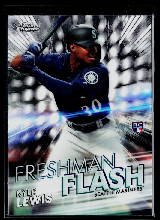 2020 Topps Chrome Kyle Lewis Freshman Flash #FF-13