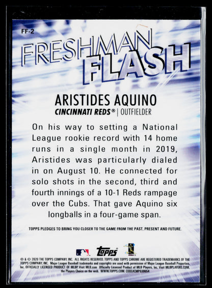 2020 Topps Chrome Aristides Aquino Freshman Flash #FF-2