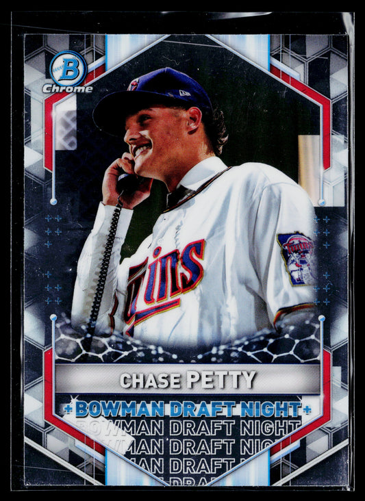 2021 Bowman Draft Chase Petty Bowman Draft Night #BDN-2