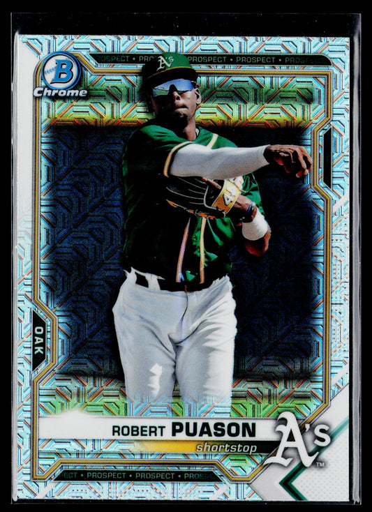 2021 Bowman Chrome Robert Puason Prospects Mojo Refractor #BCP-218