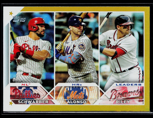 2023 Topps NL HRs Leaders Kyle Schwarber Pete Alonso Austin Riley Gold #178