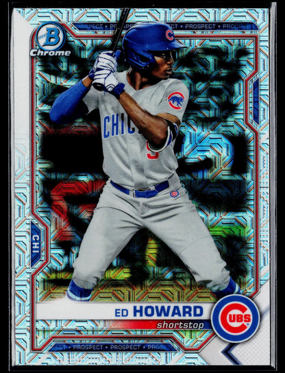 2021 Bowman Chrome Ed Howard Prospects Mojo Refractor #BCP-221