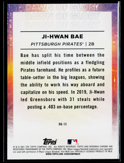 2021 Bowman Chrome Ji-Hwan Bae Dawn of Glory Mojo Refractor #DG-13
