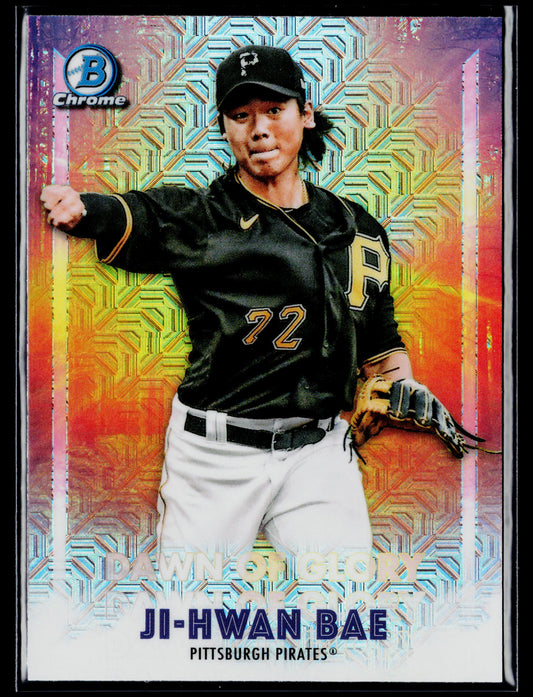 2021 Bowman Chrome Ji-Hwan Bae Dawn of Glory Mojo Refractor #DG-13