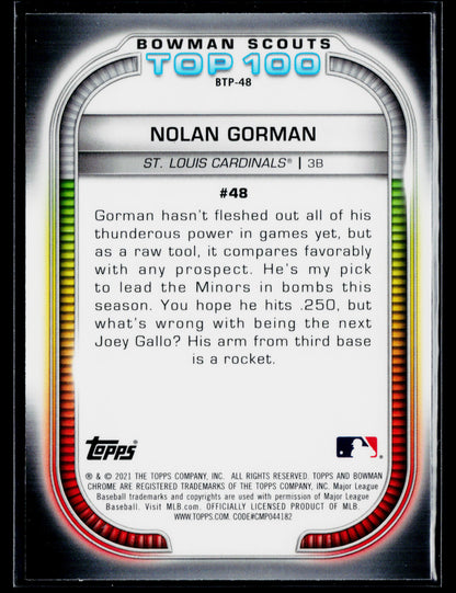 2021 Bowman Nolan Gorman Chrome Bowman Scouts Top 100 #BTP-48