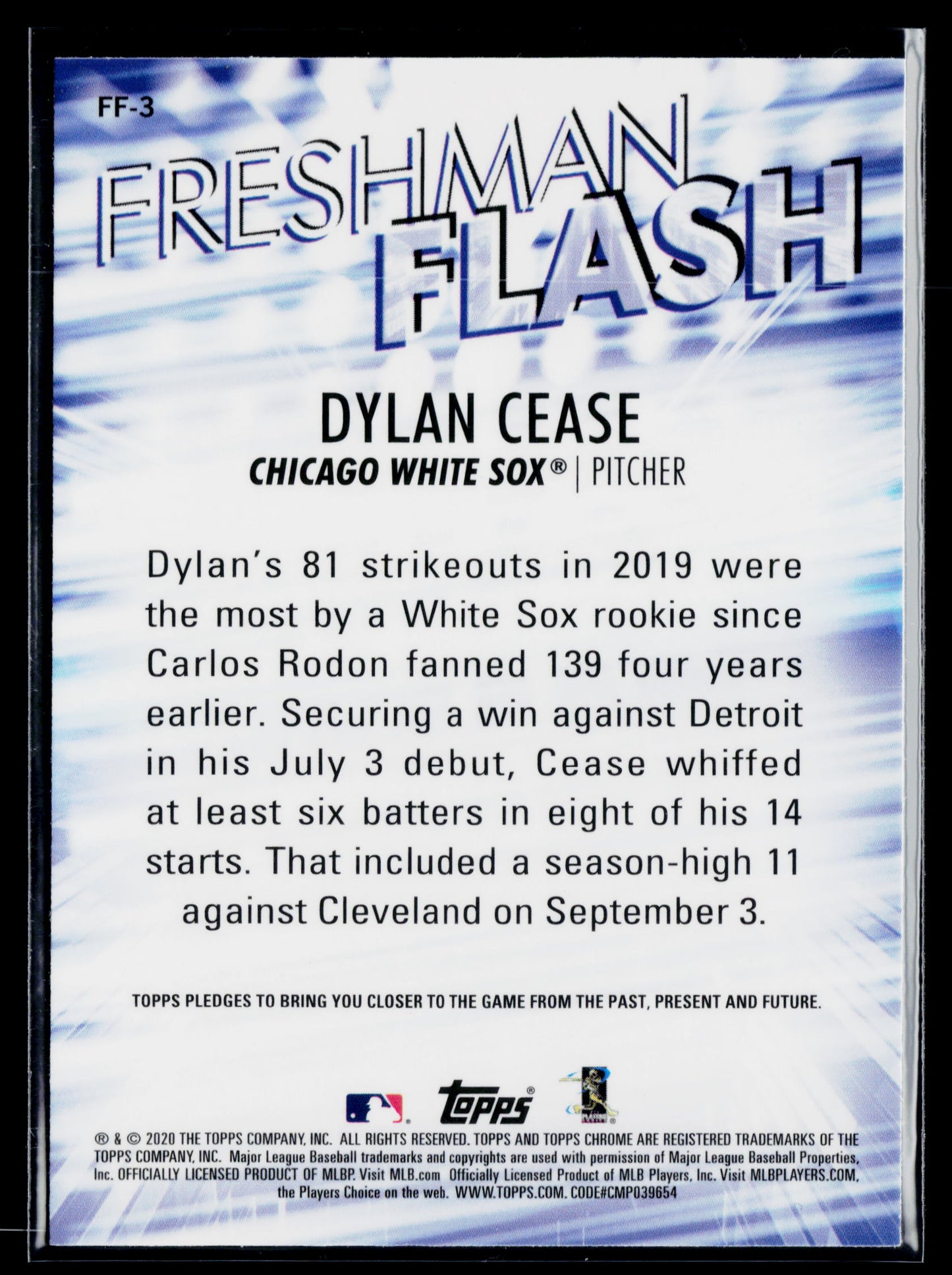 2020 Topps Chrome Dylan Cease Freshman Flash #FF-3