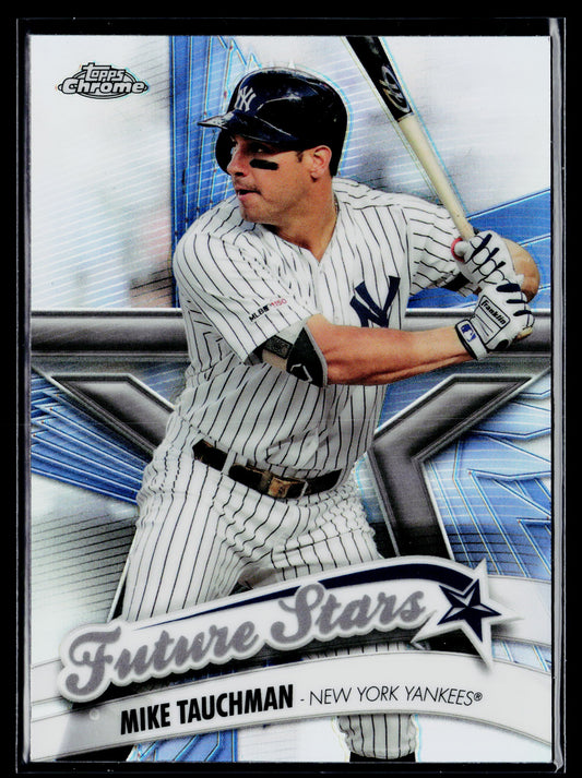 2020 Topps Chrome Mike Tauchman Future Stars #FS-19