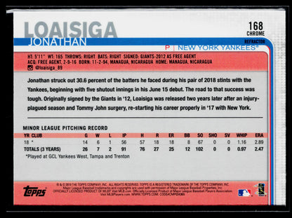 2019 Topps Chrome Jonathan Loaisiga Rookie Pink Refractor #168