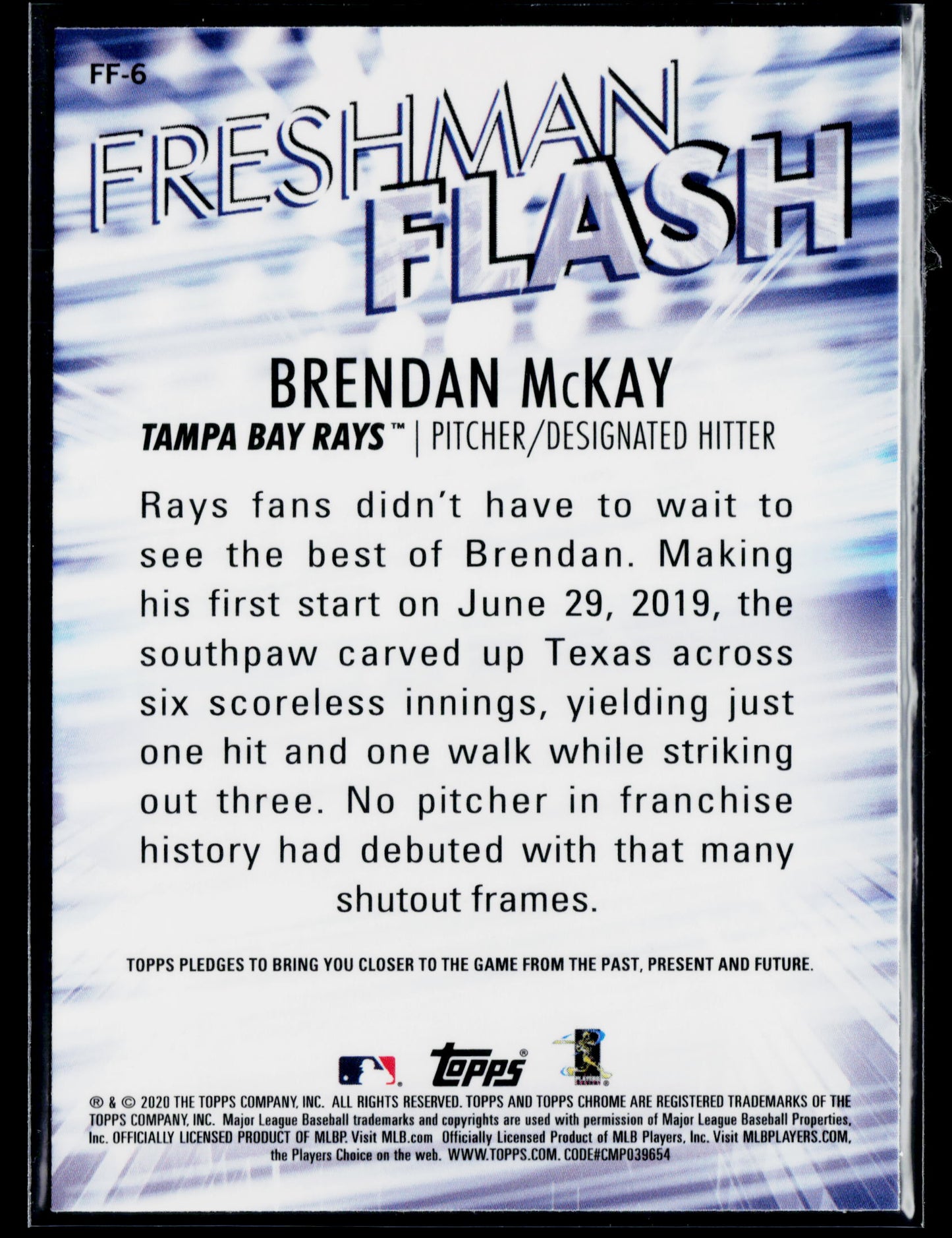 2020 Topps Chrome Brendan McKay Freshman Flash #FF-6