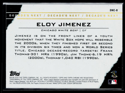 2020 Topps Chrome Update Eloy Jimenez Decade's Next #DNC-8