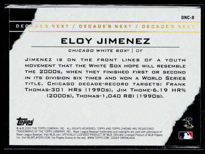 2020 Topps Chrome Update Eloy Jimenez Decade's Next #DNC-8