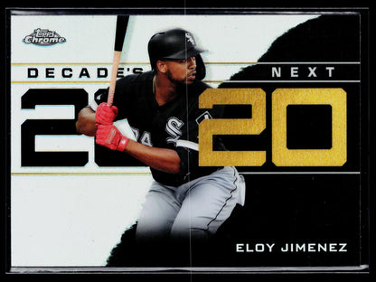2020 Topps Chrome Update Eloy Jimenez Decade's Next #DNC-8