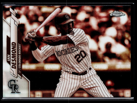 2020 Topps Chrome Ian Desmond Sepia Refractor #36
