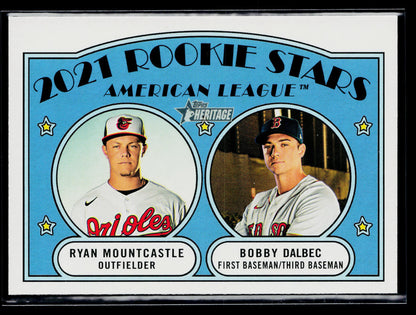 2021 Topps Heritage AL Rookie Stars Mountcastle / Dalbecc #185