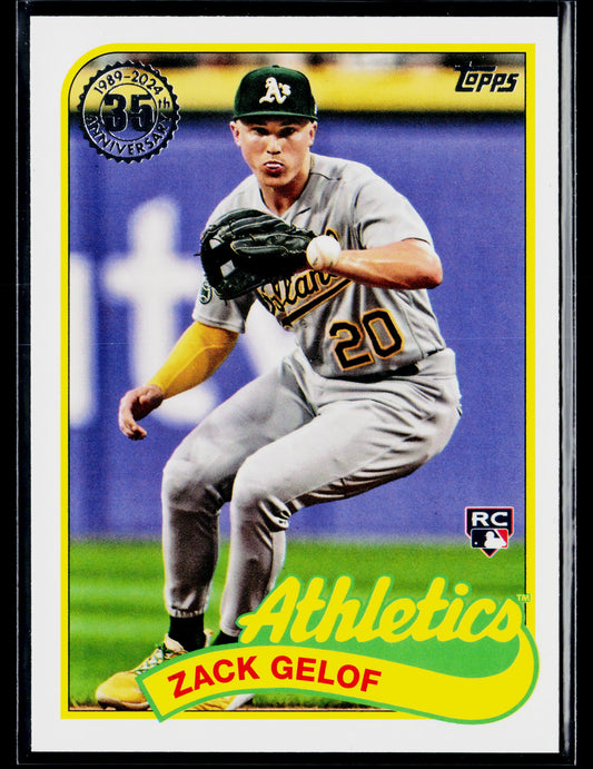 2024 Topps Zack Gelof 1989 Topps Baseball 35th Anniversary (Series One) #89B-90