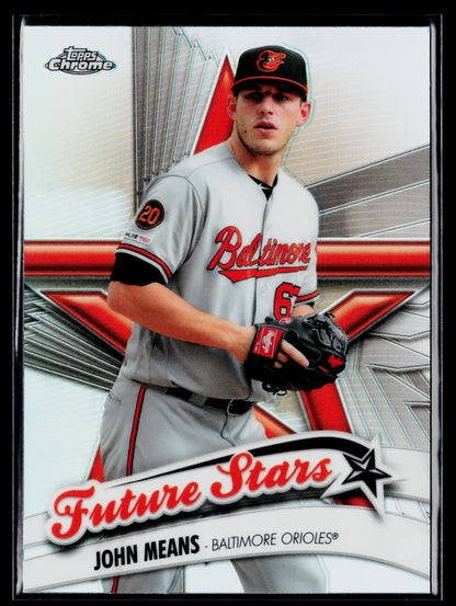 2020 Topps Chrome John Means Future Stars #FS-18