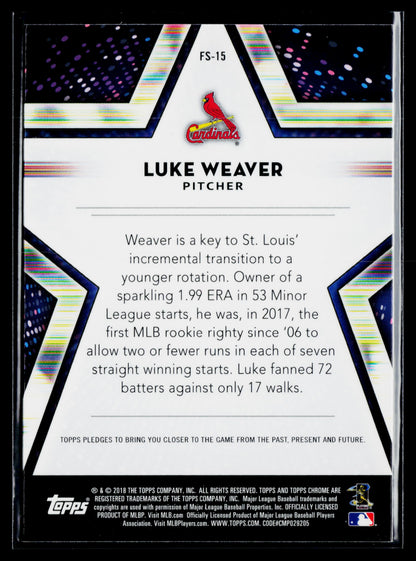 2018 Topps Chrome Luke Weaver Future Stars #FS-15