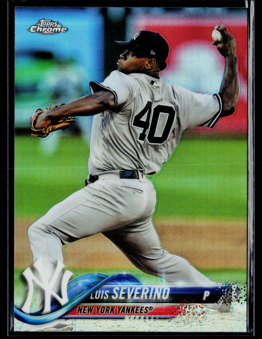 2018 Topps Chrome Luis Severino Refractor #65
