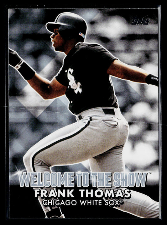 2022 Topps Frank Thomas Welcome to the Show #WTTS-10
