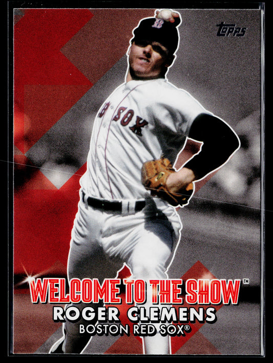 2022 Topps Roger Clemens Welcome to the Show #WTTS-17