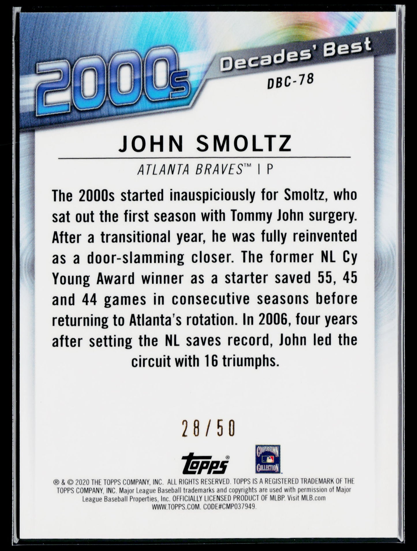 2020 Topps John Smoltz Decades' Best Chrome Gold (Series One) #/50 #DBC-78