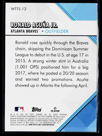 2022 Topps Ronald Acuña Jr. Welcome to the Show #WTTS-12