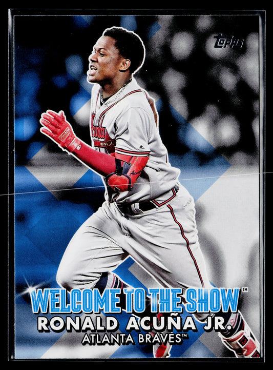 2022 Topps Ronald Acuña Jr. Welcome to the Show #WTTS-12