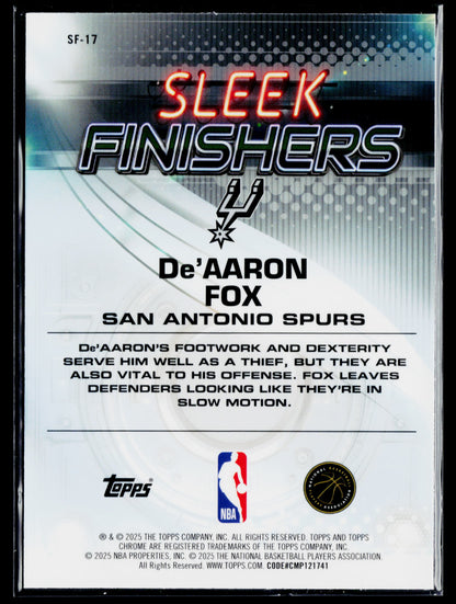 2025-26 Topps Chrome De’Aaron Fox Sleek Finishers #SF-17
