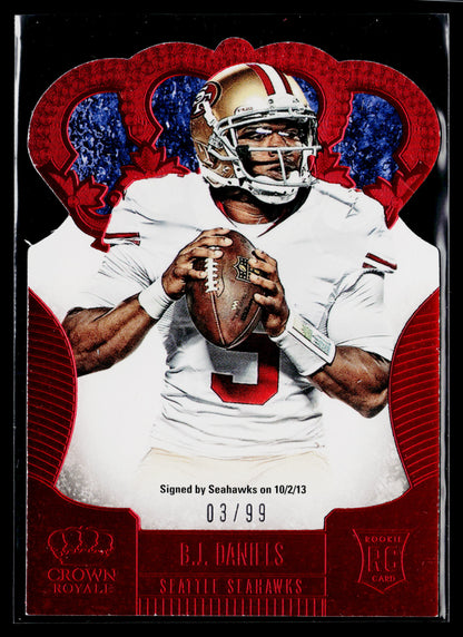 2013 Panini Crown Royale B.J. Daniels Rookie Red (Die Cut Crown) #/99 #109