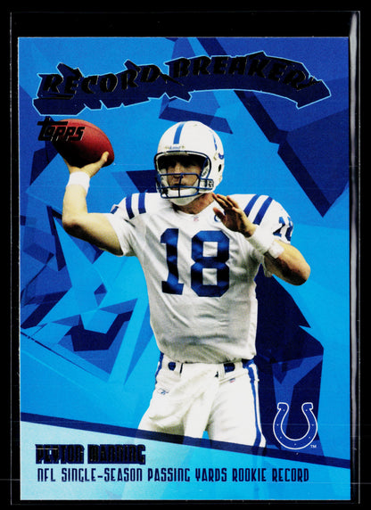 2003 Topps Peyton Manning Record Breakers #RB22