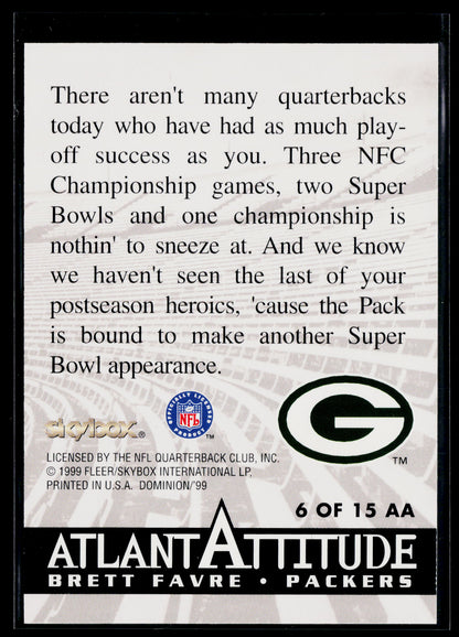 1999 SkyBox Dominion Brett Favre Atlantattitude #6 AA